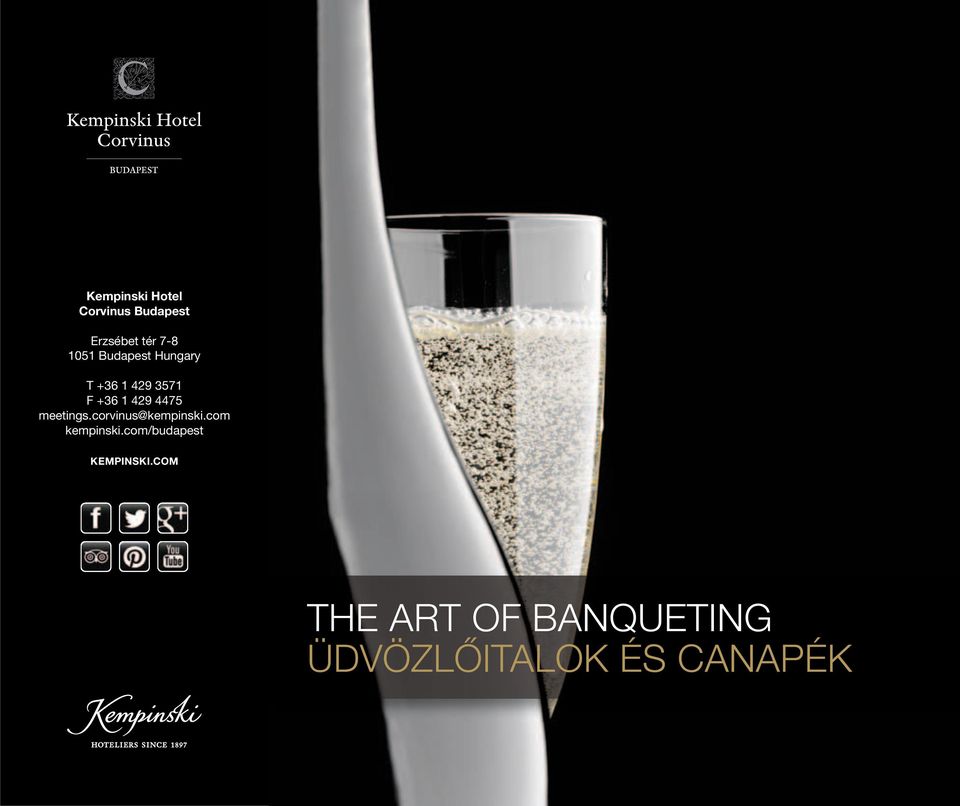 meetings.corvinus@kempinski.com kempinski.