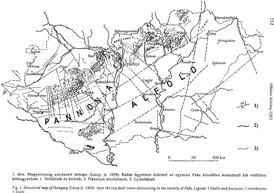 Vetődések és törések; 2. Pikkelyes áttolódások; 3. Gyűrődések Fig.