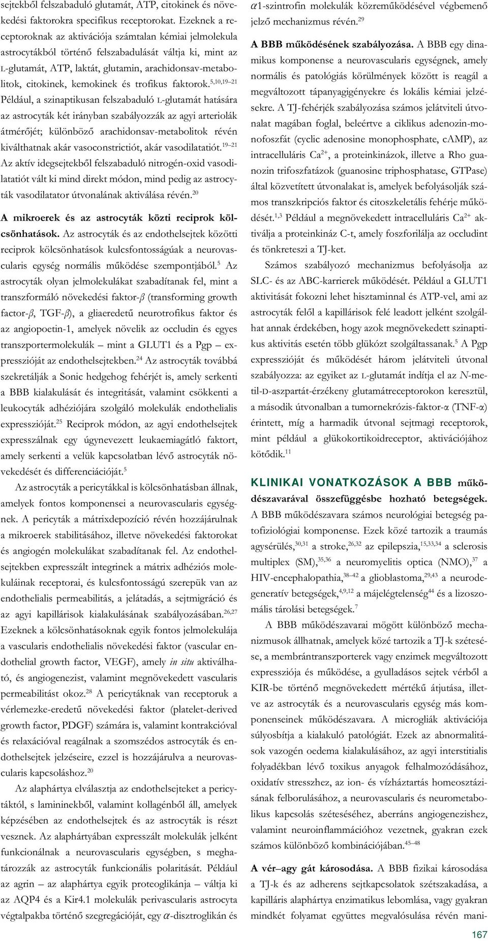 kemokinek és trofikus faktorok.