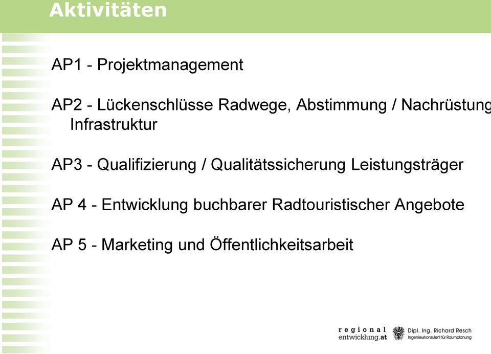 Qualifizierung / Qualitätssicherung Leistungsträger AP 4 -