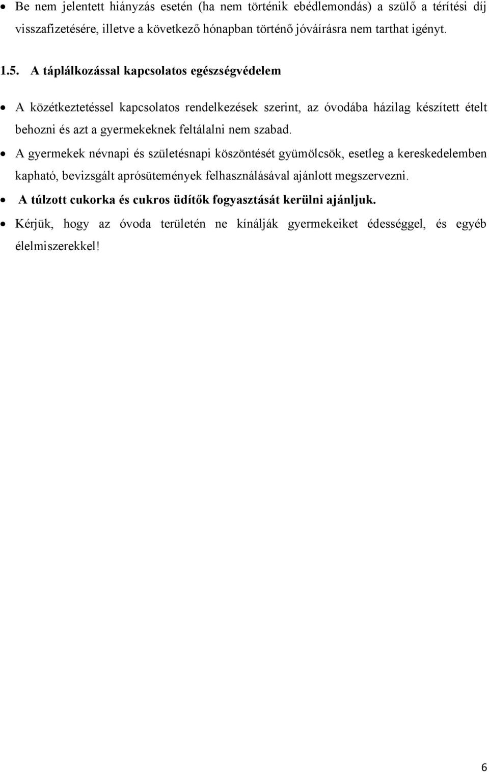 feltálalni nem szabad.
