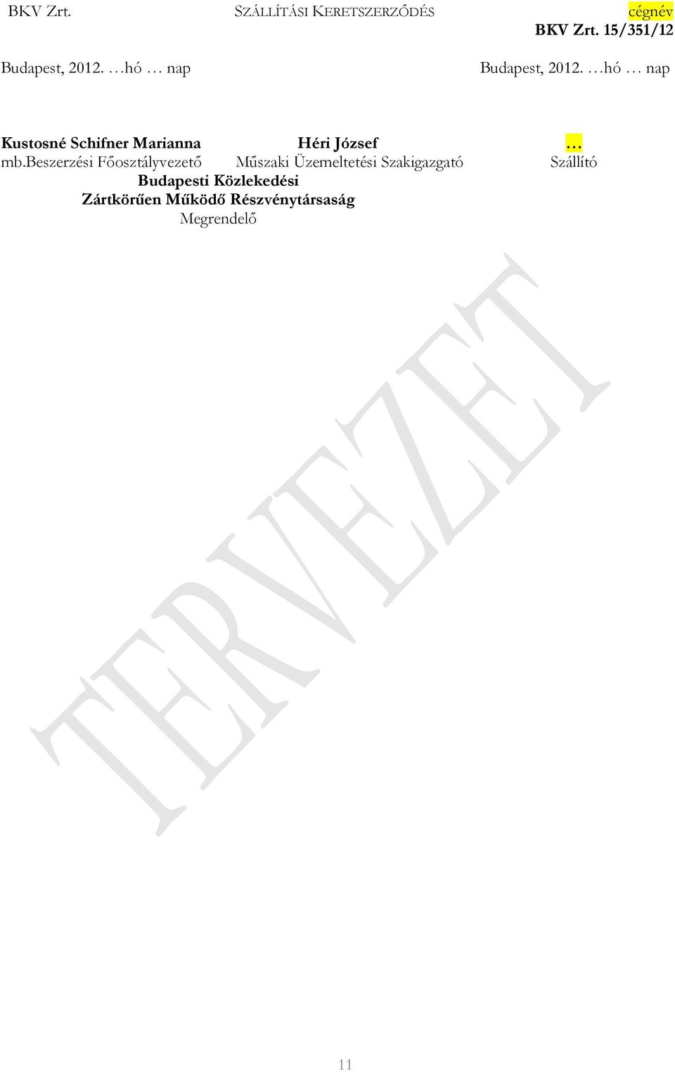 beszerzési Főosztályvezető Műszaki Üzemeltetési