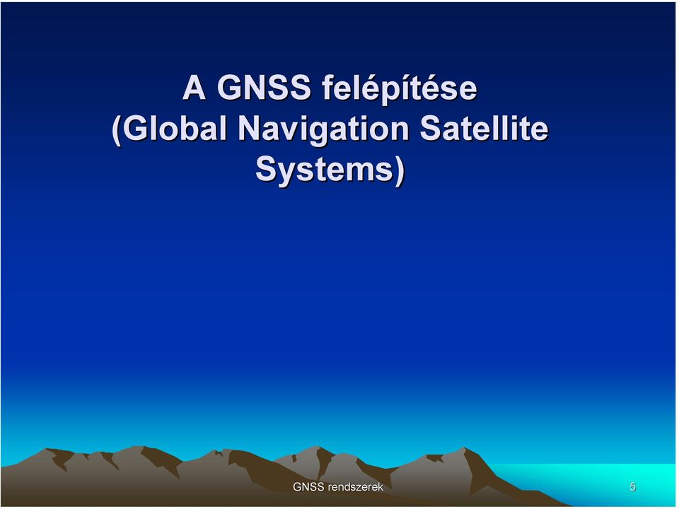 Satellite Systems)