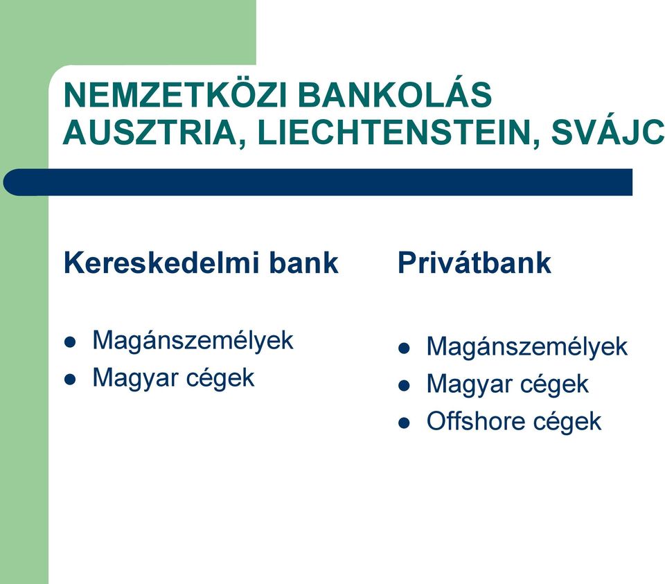bank Privátbank Magánszemélyek Magyar