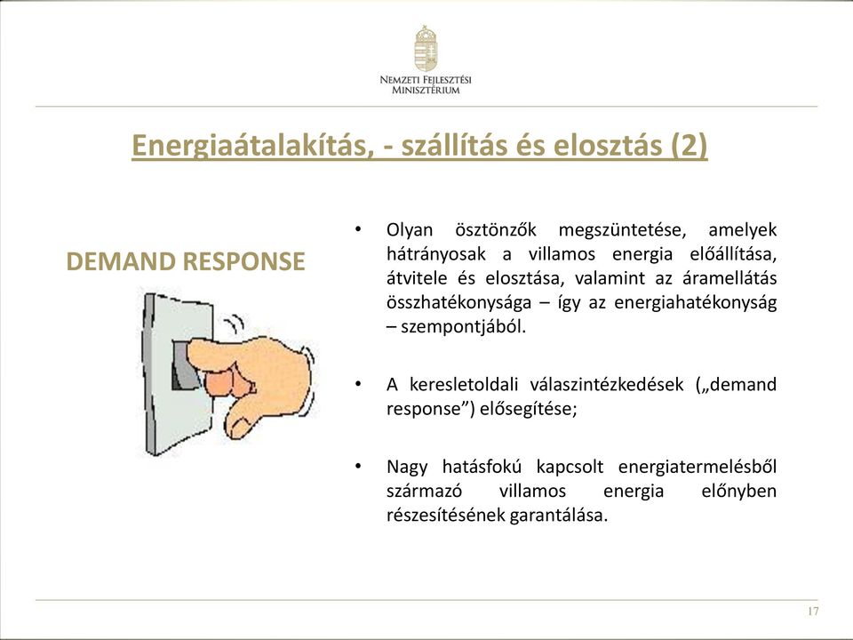 összhatékonysága így az energiahatékonyság szempontjából.