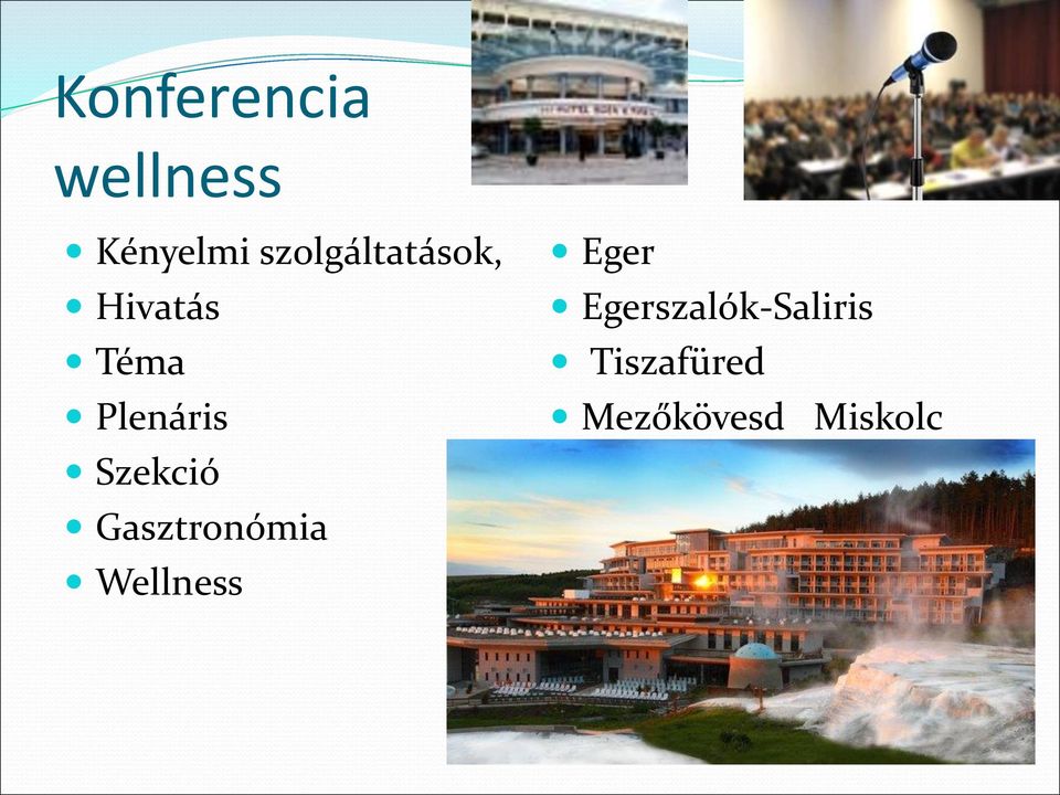 Szekció Gasztronómia Wellness Eger