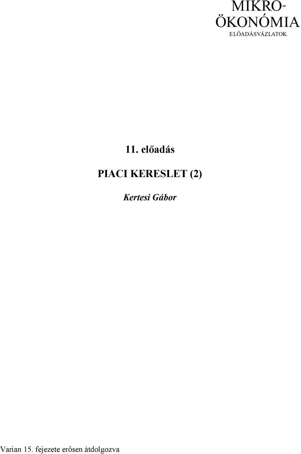 Kertes Gábor Varan