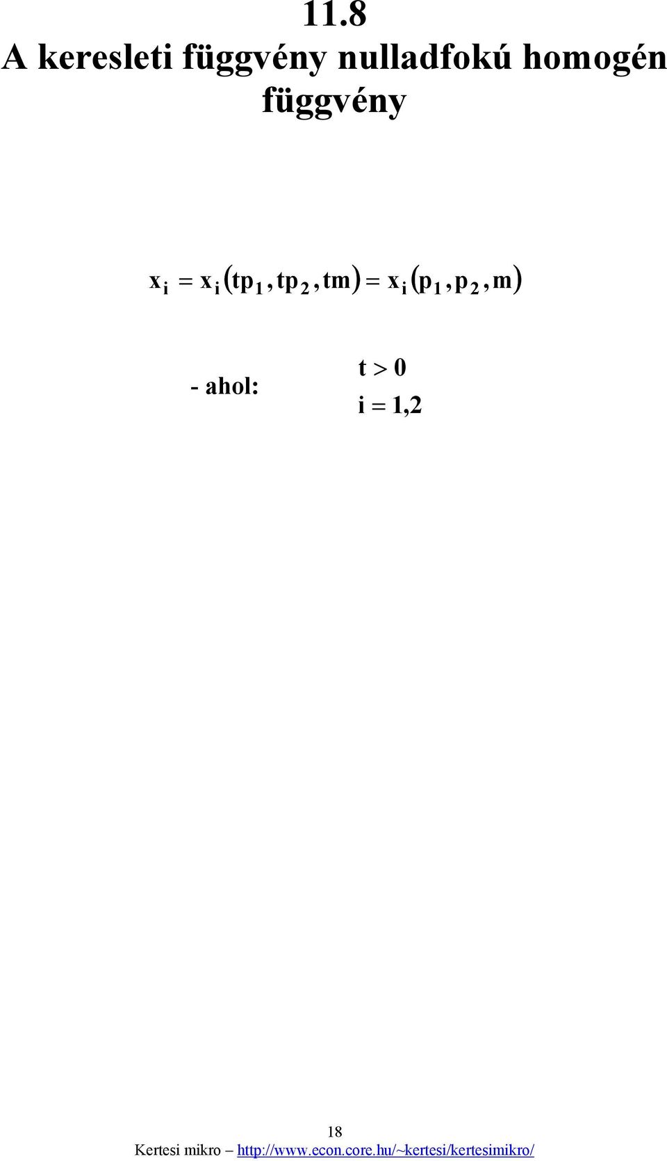 2 - ahol: t > 0,2 8 Kertes mkro