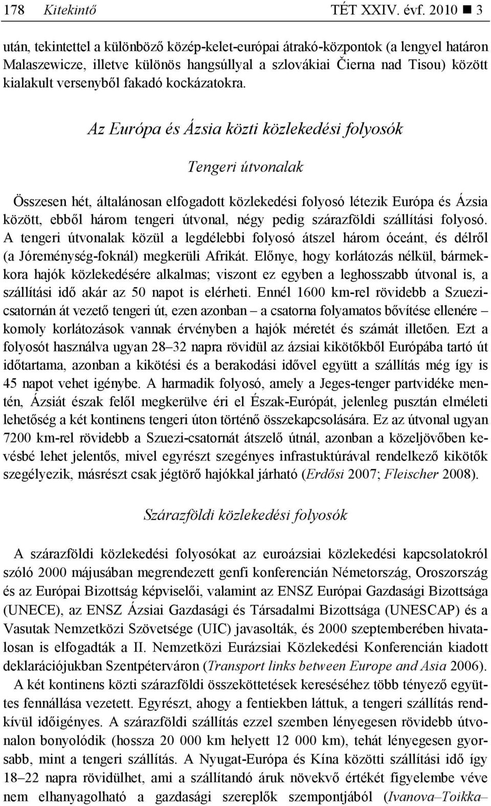 fakadó kockázatokra.