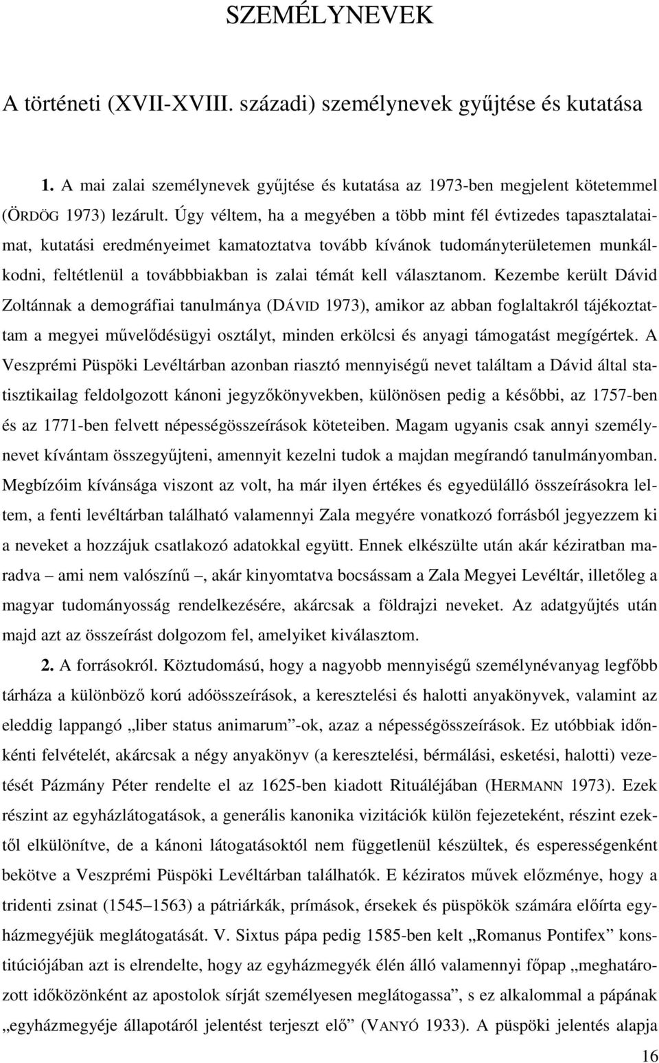 kell választanom.