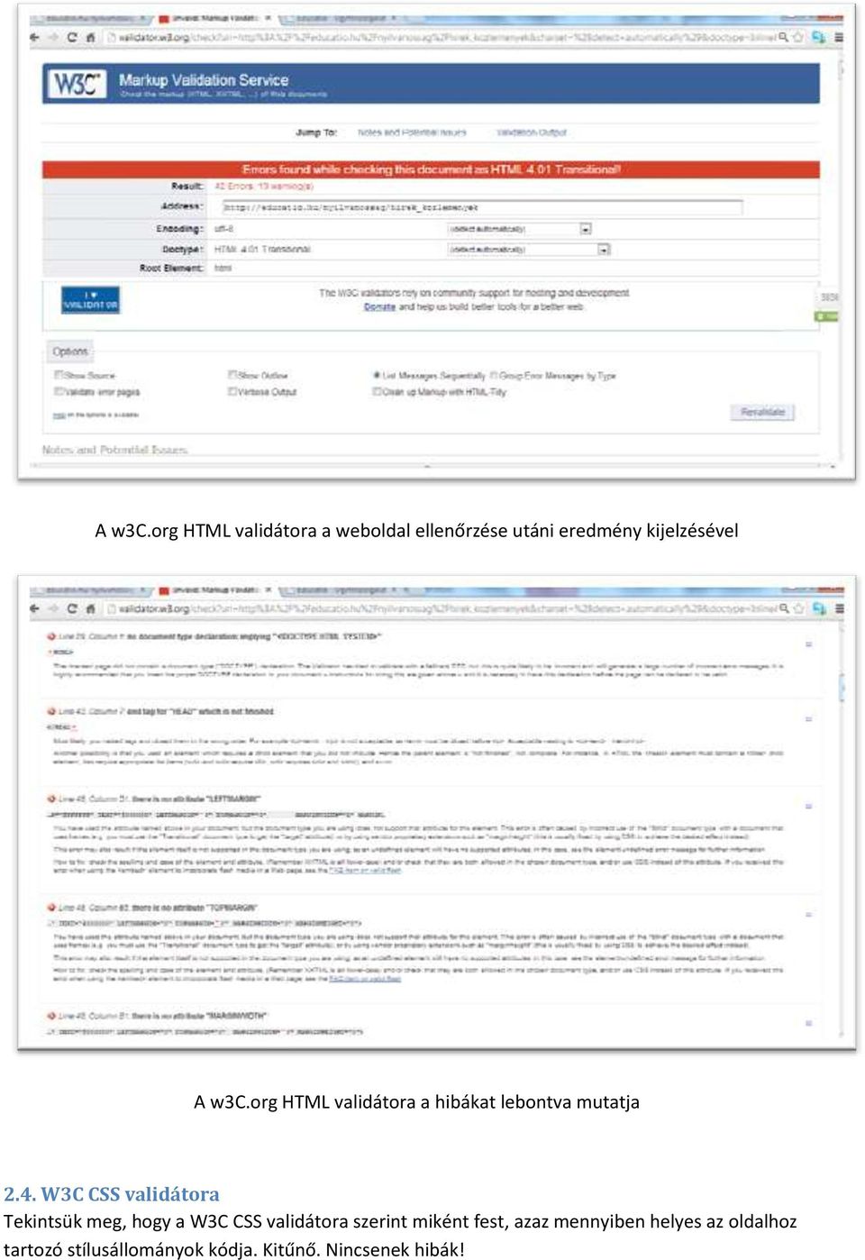HTML validátora a hibákat lebontva mutatja 2.4.