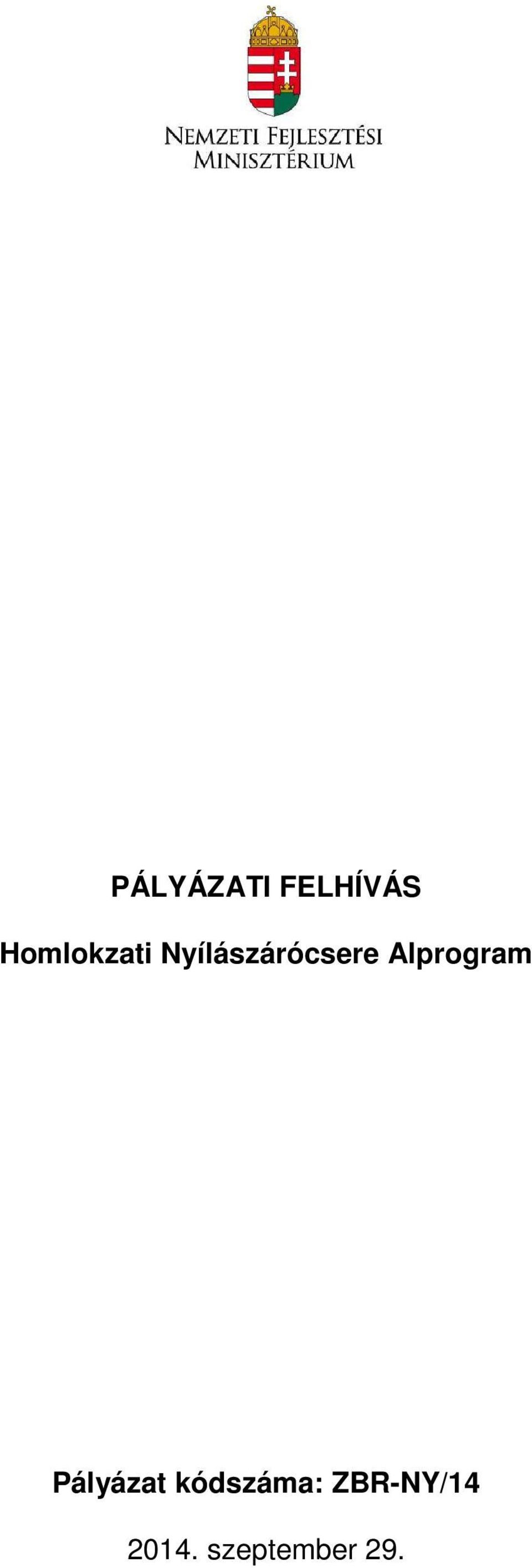 Alprogram Pályázat