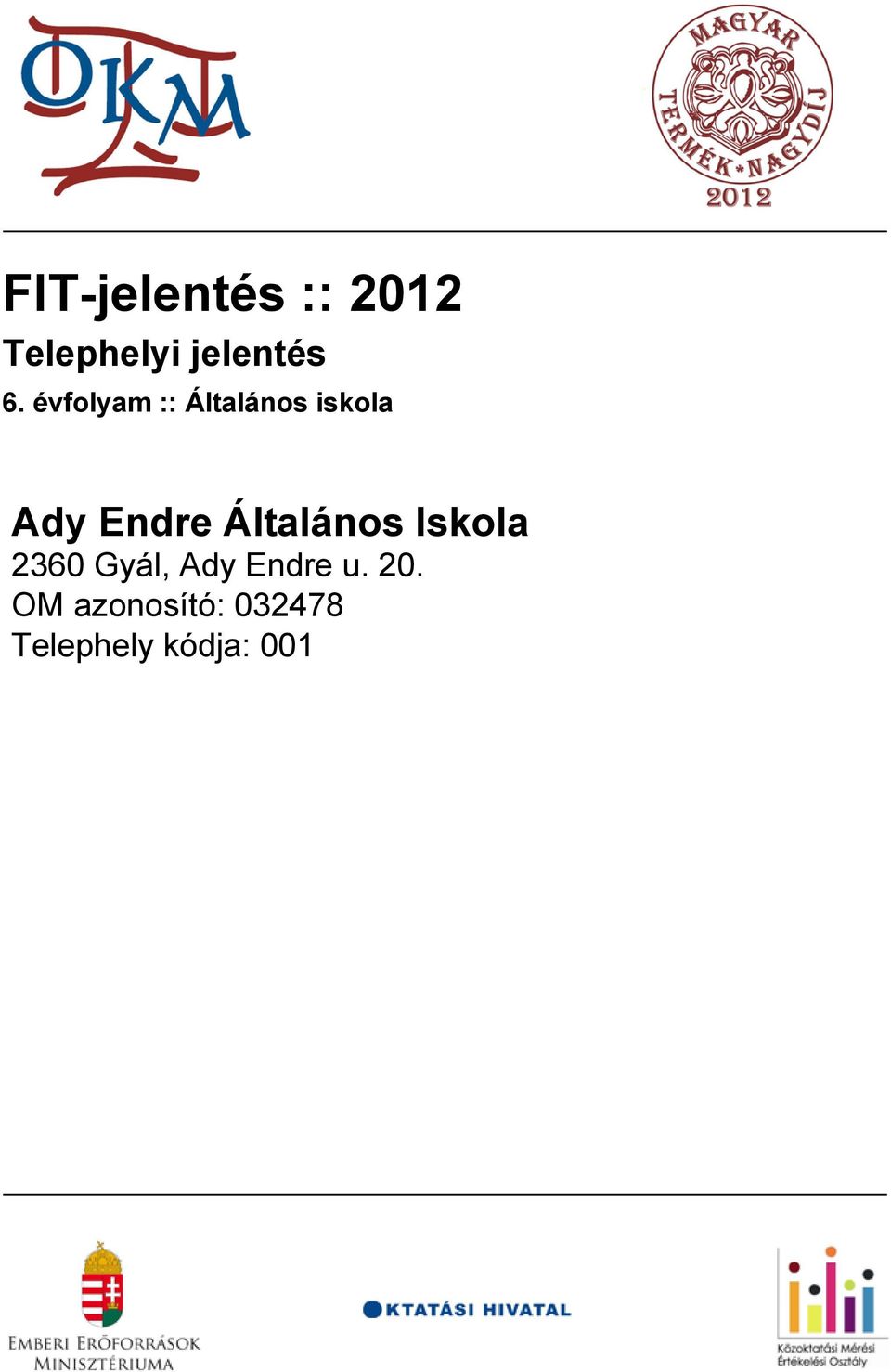 iskola Ady Endre Általános