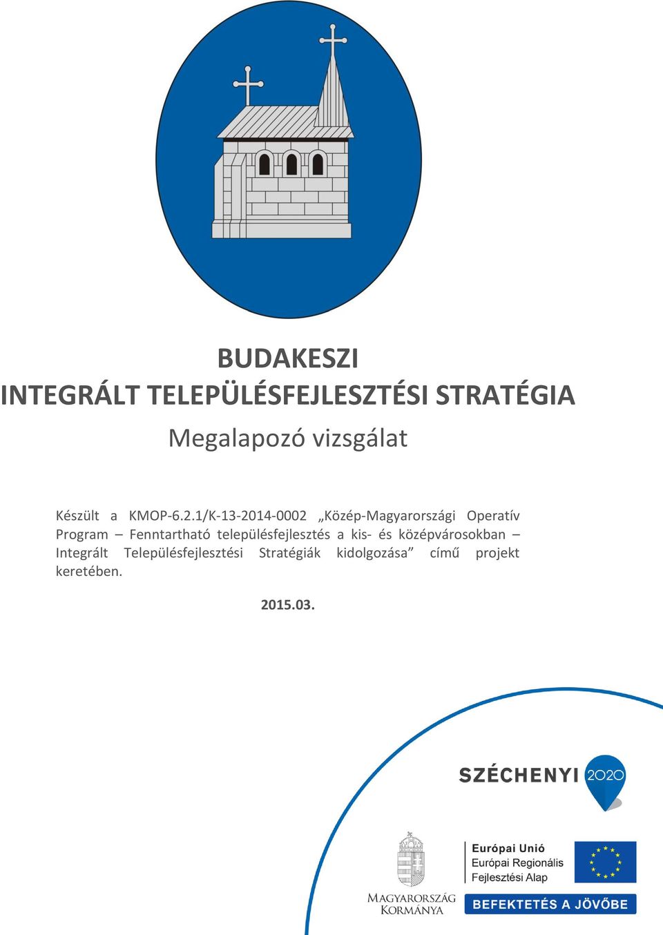 Fenntartható településfejlesztés a kis- és középvárosokban