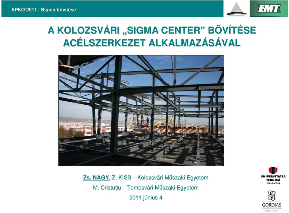 KISS Kolozsvári M szaki M Egyetem M.