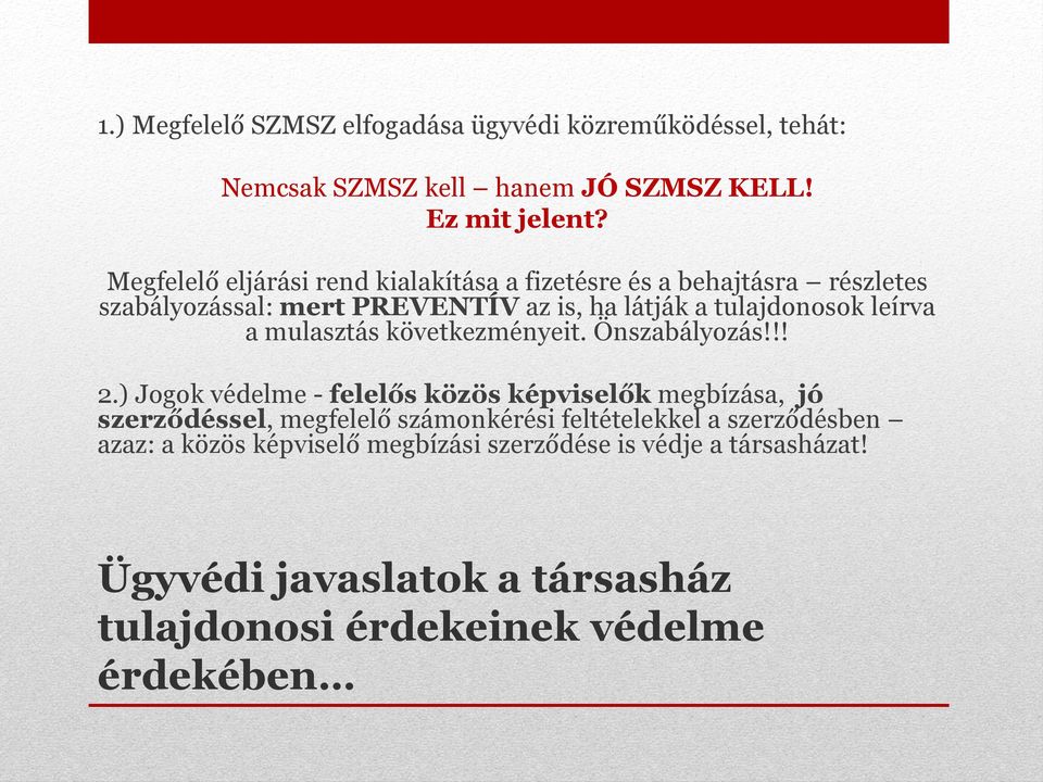 A társasházi közös költség viselésének szabályai és az igényérvényesítés  nehézségei nem fizetés esetén Azaz: Mit szabályoz a törvény és mit (nem) -  PDF Free Download