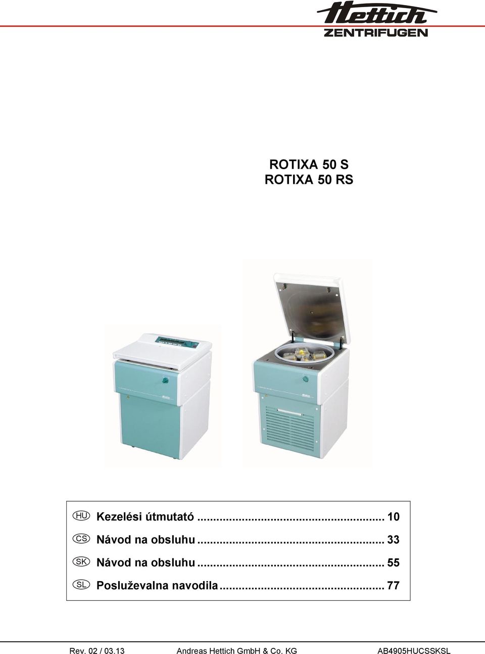 .. 33 SK Návod na obsluhu.