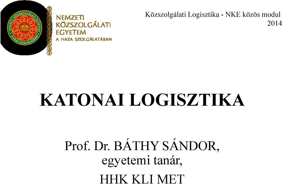 LOGISZTIKA Prof. Dr.