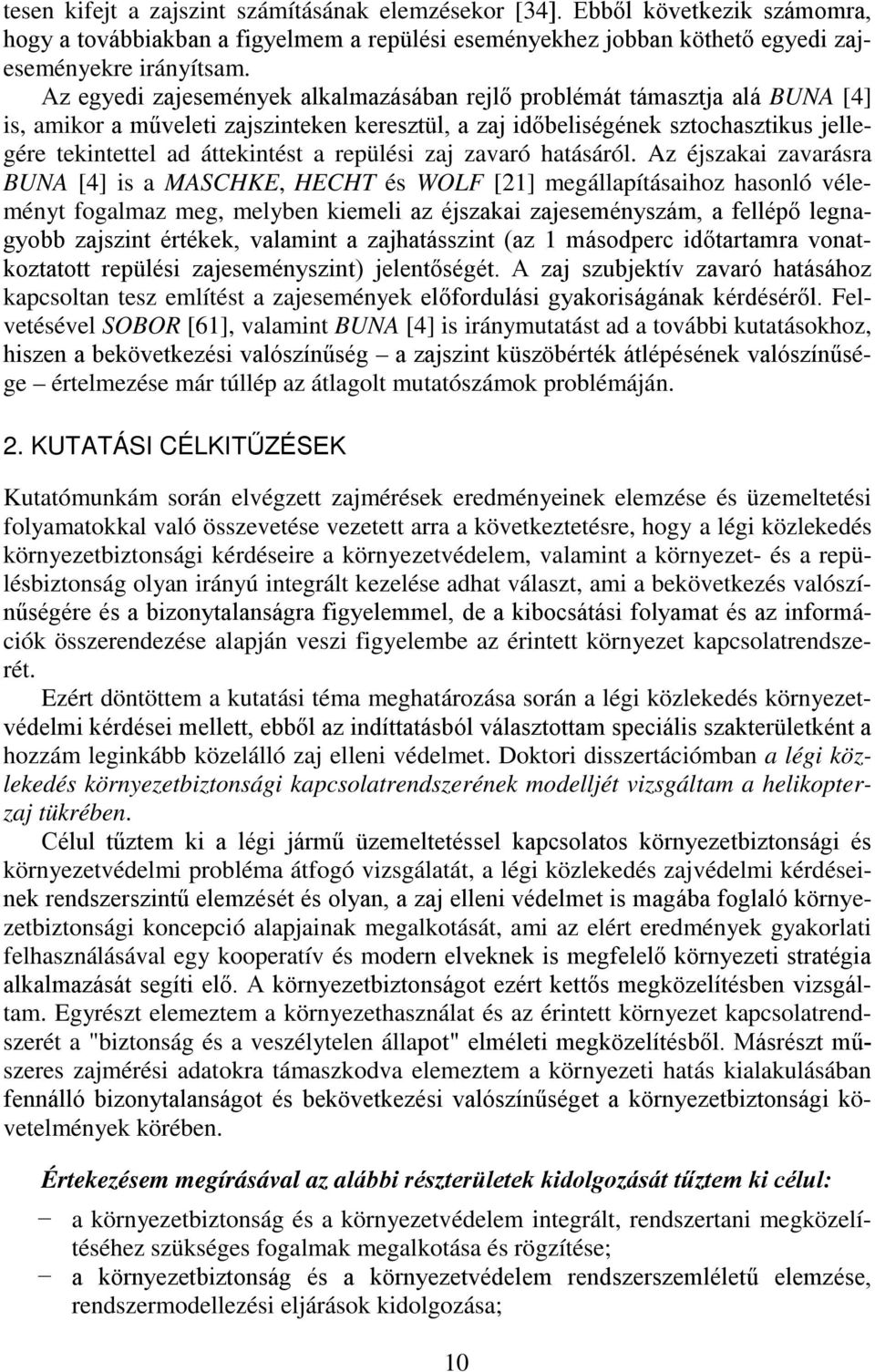 repülési zaj zavaró hatásáról.