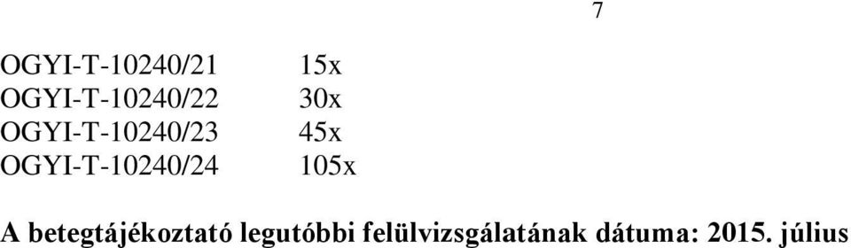 30x 45x 105x A betegtájékoztató
