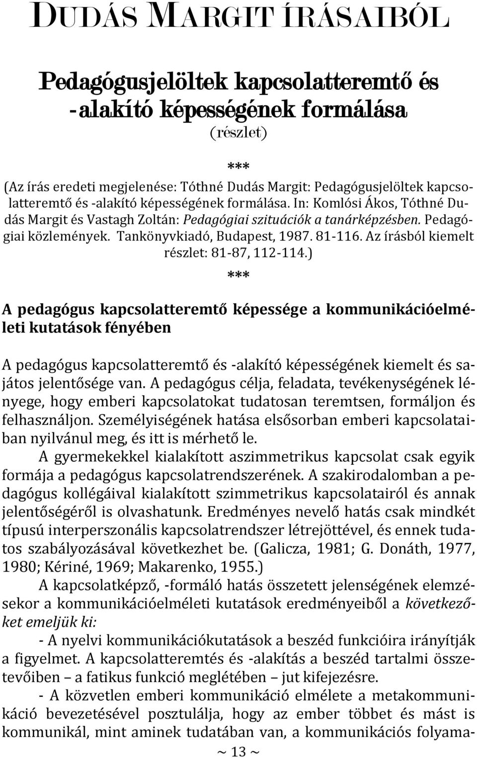 Az írásból kiemelt részlet: 81-87, 112-114.