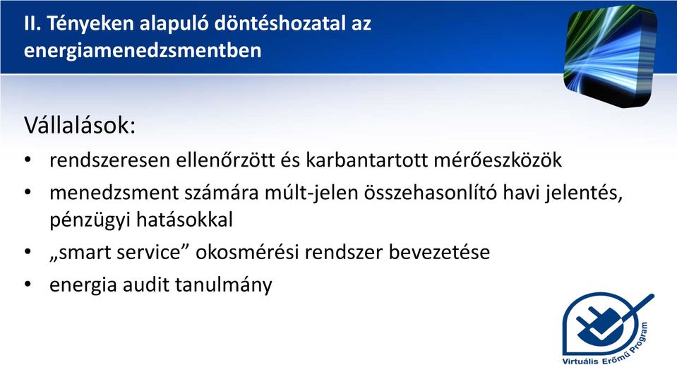 menedzsment számára múlt-jelen összehasonlító havi jelentés,