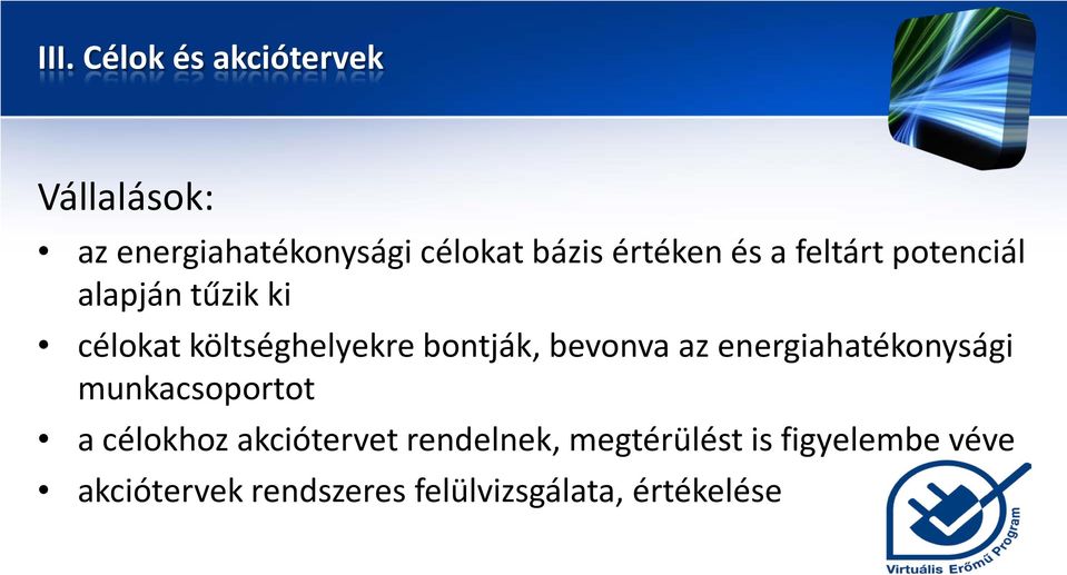 bontják, bevonva az energiahatékonysági munkacsoportot a célokhoz akciótervet