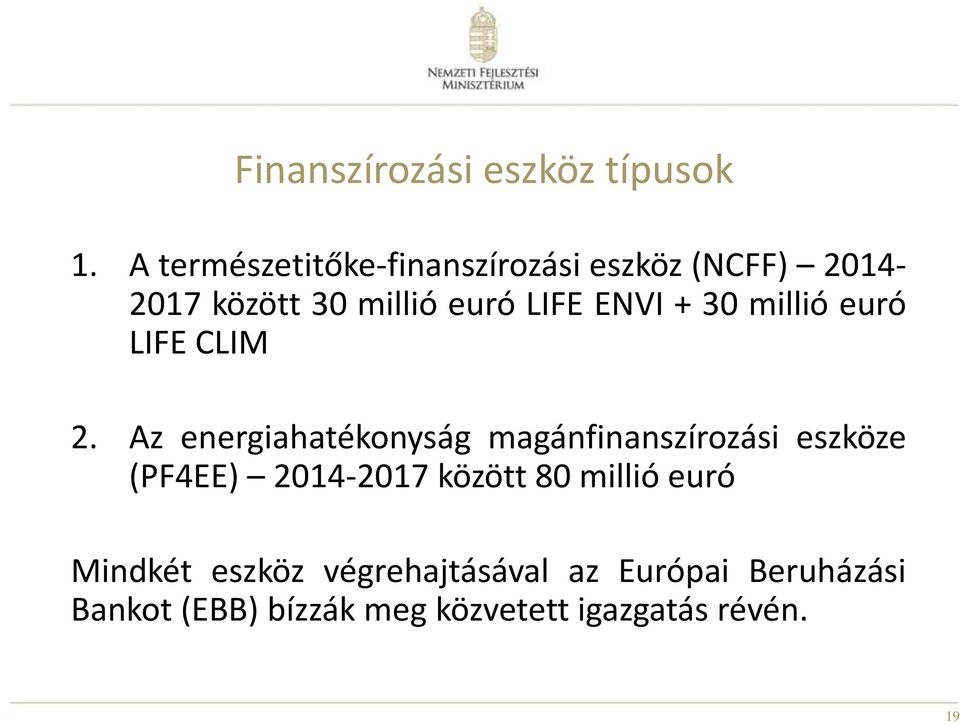 ENVI + 30 millió euró LIFE CLIM 2.