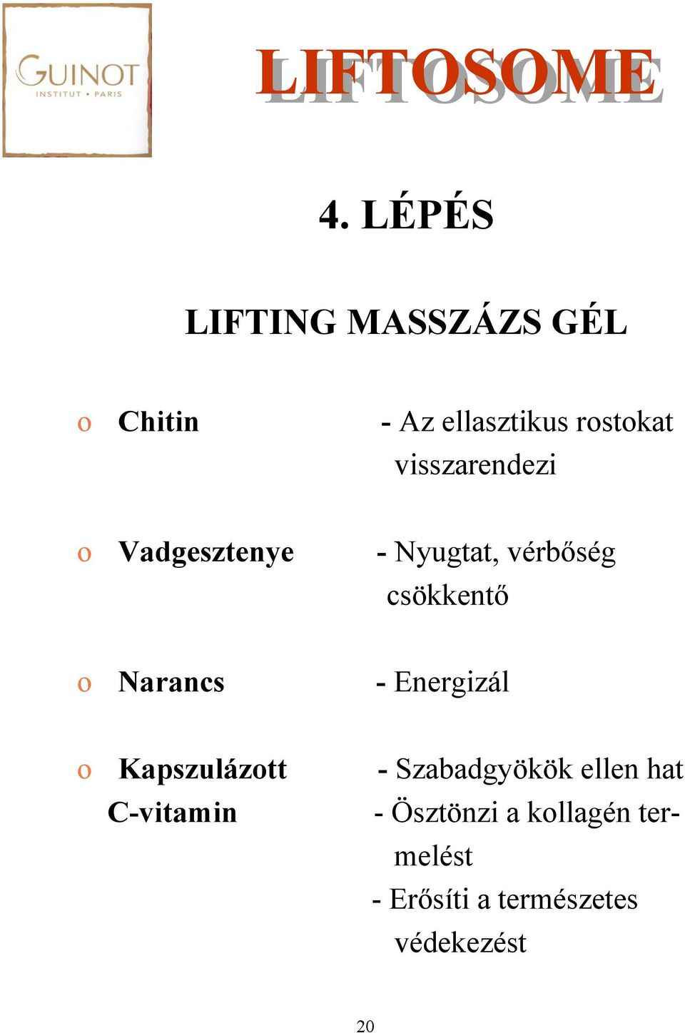 Narancs - Energizál o Kapszulázott - Szabadgyökök ellen hat