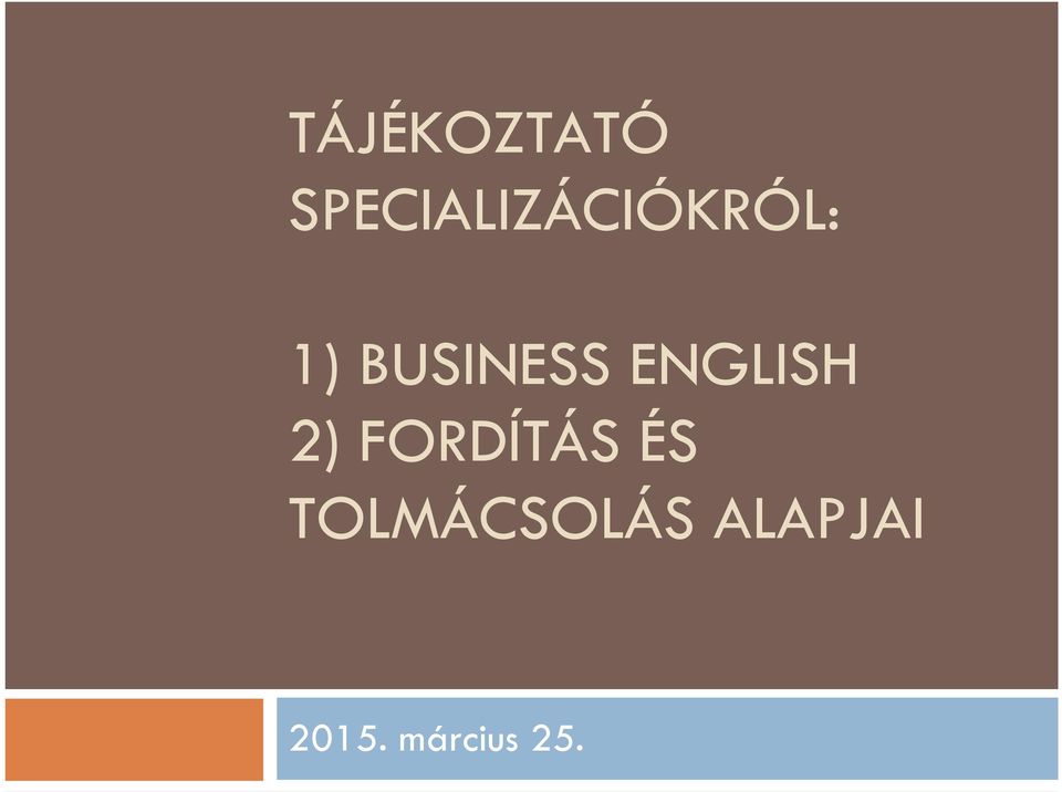 BUSINESS ENGLISH 2)
