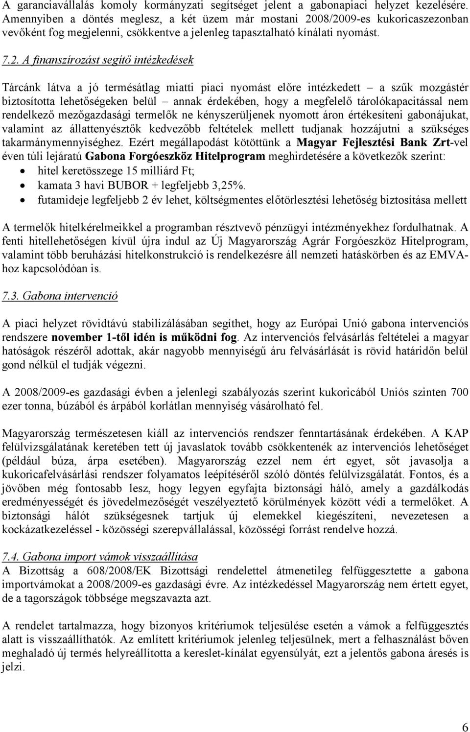 3"% segítő intézkedések #"(752?5'* >'?