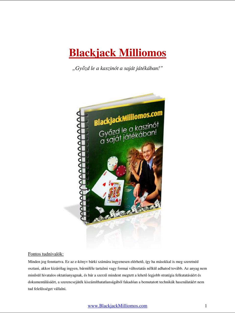 Blackjack Milliomos. Győzd le a kaszinót a saját játékában! - PDF Ingyenes  letöltés