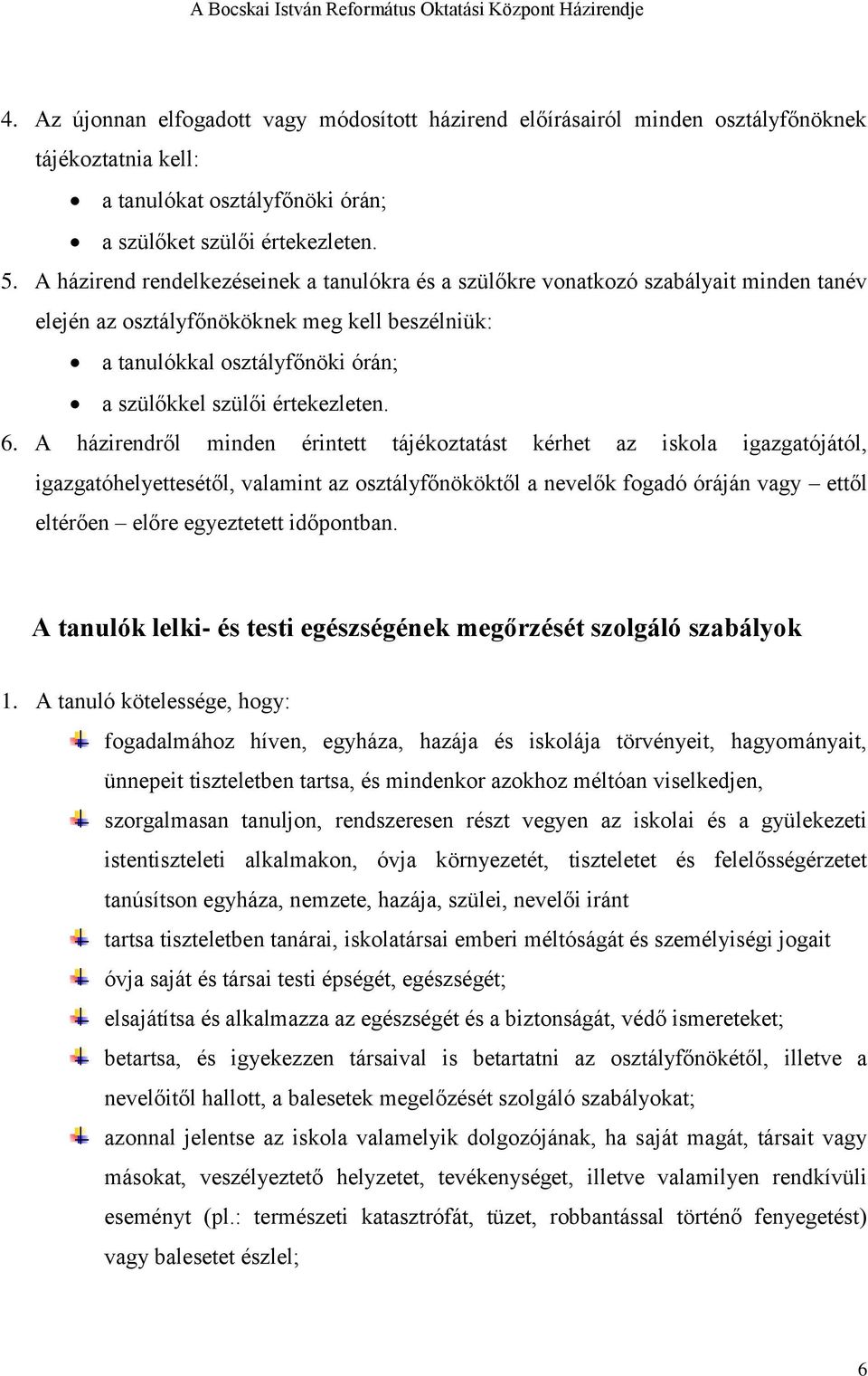 értekezleten. 6.