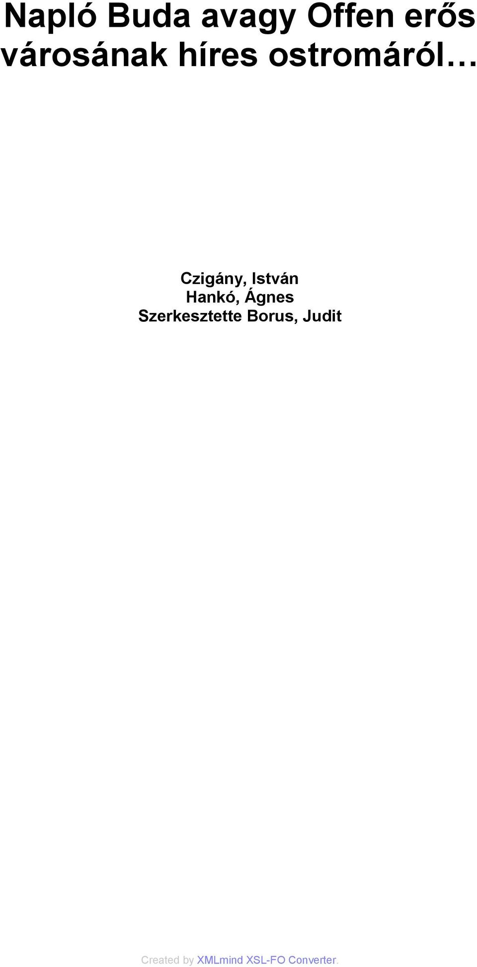 Czigány, István Hankó,