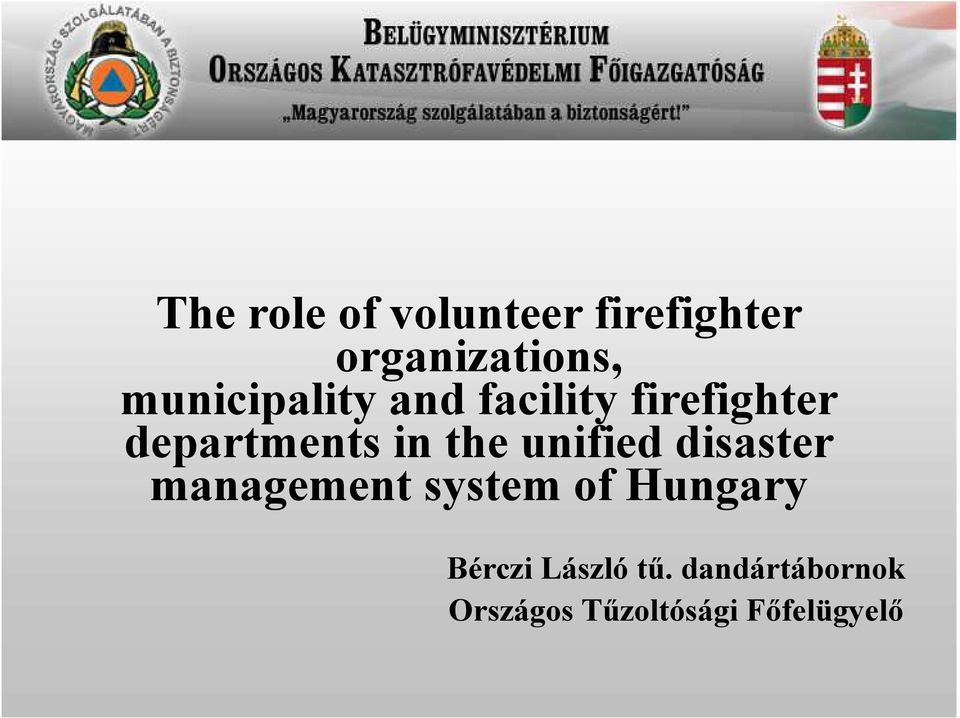 the unified disaster management system of Hungary