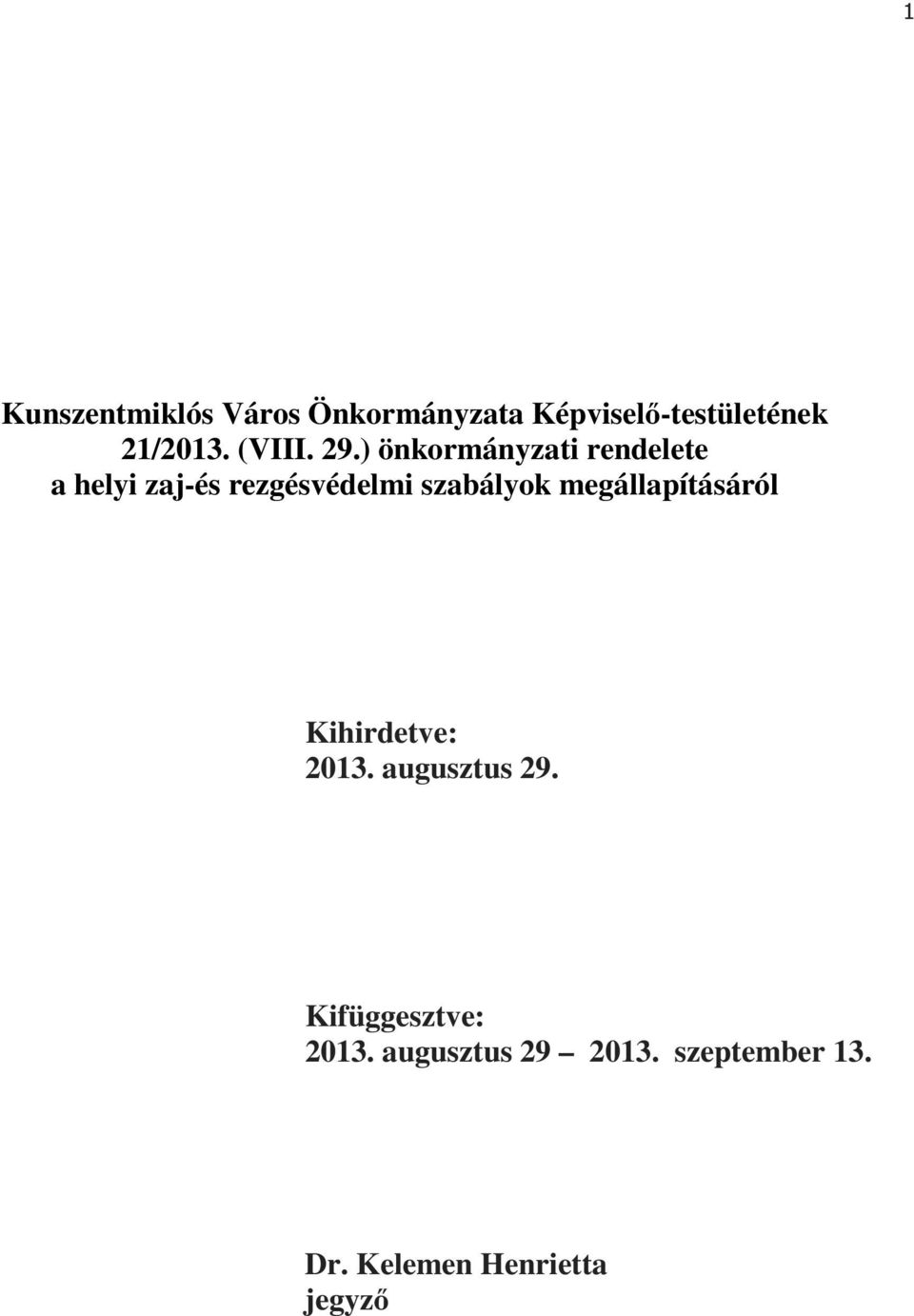 ) önkormányzati rendelete a helyi zaj-és rezgésvédelmi szabályok