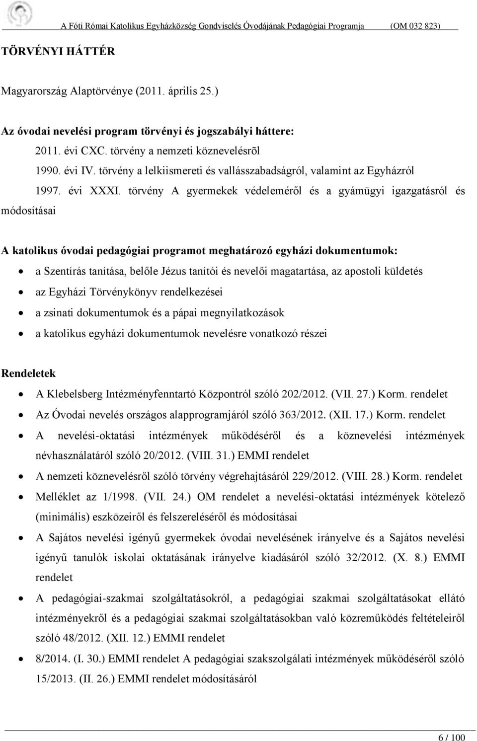 évi XXXI.