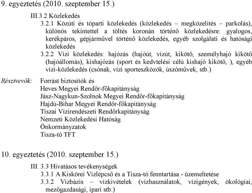 Közlekedés 3.2.