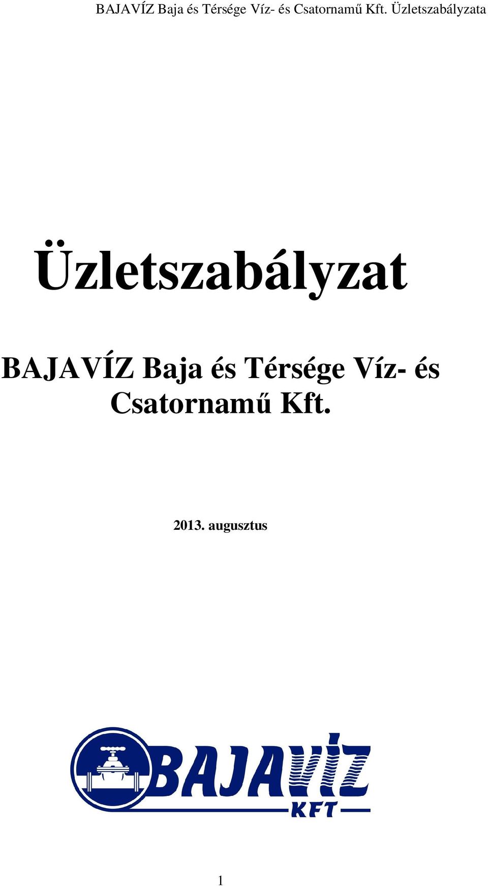 Térsége Víz- és