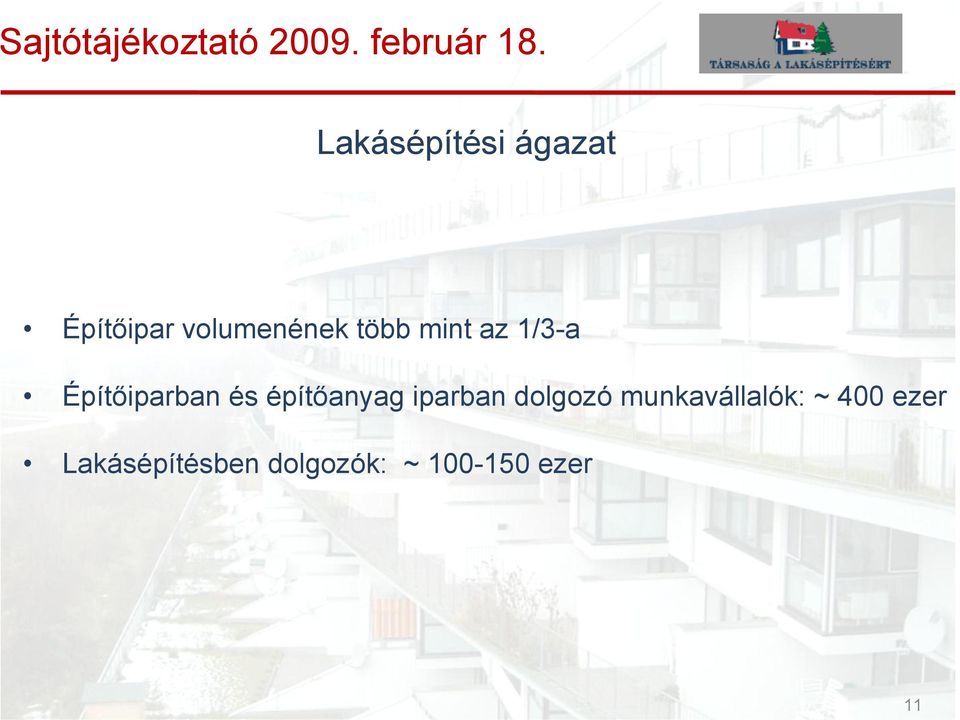 építőanyag iparban dolgozó munkavállalók: