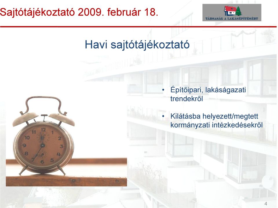 trendekről Kilátásba