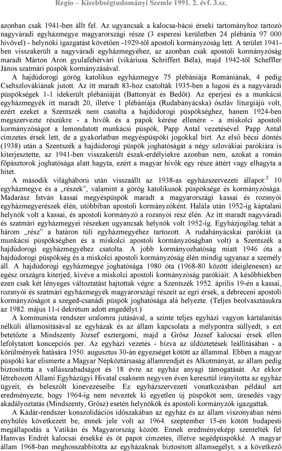 apostoli kormányzóság lett.