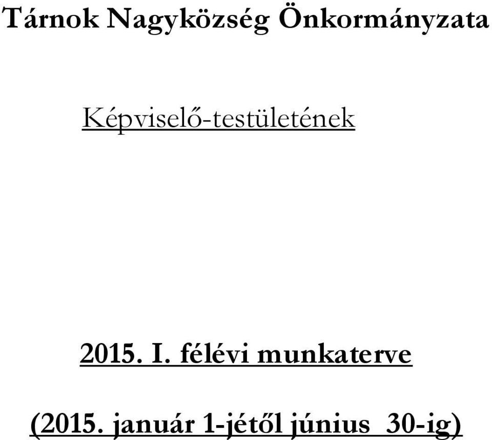 Képviselő-testületének 2015.