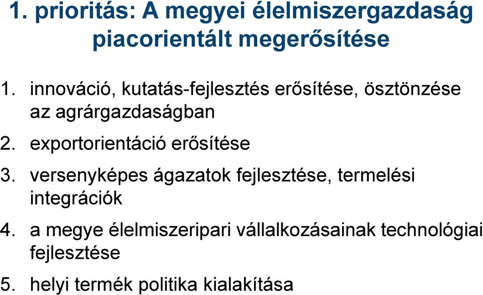 exportorientáció erősítése 3.