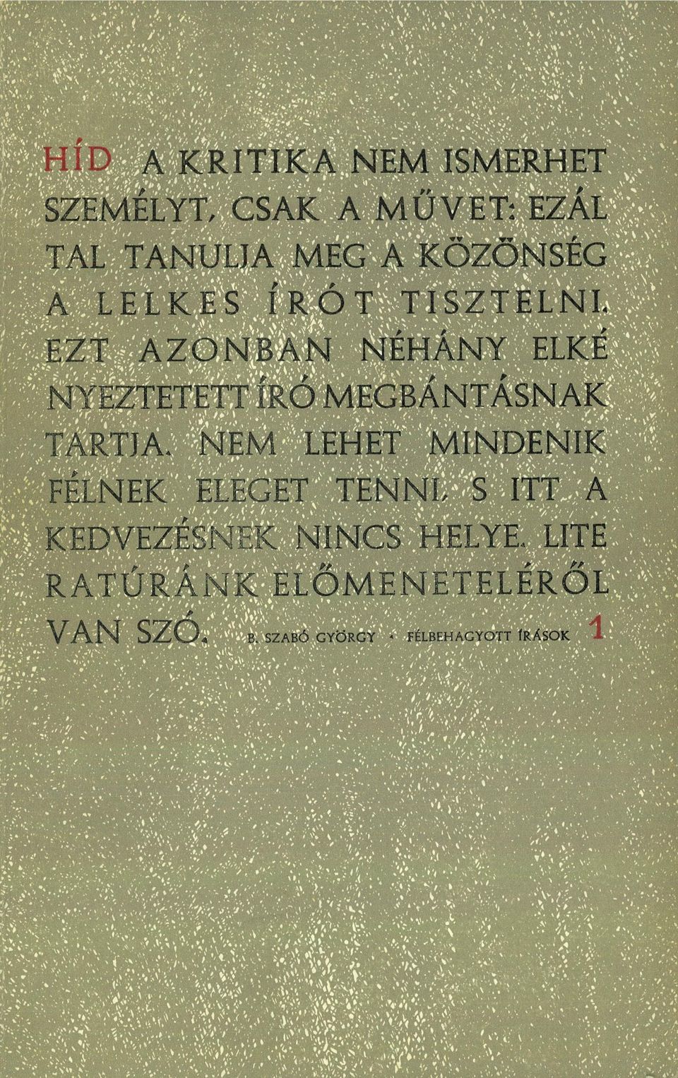 ,, ZT AZONBAN NEHANY ELK NYEZTETETT irб MEGBÁNTÁS.