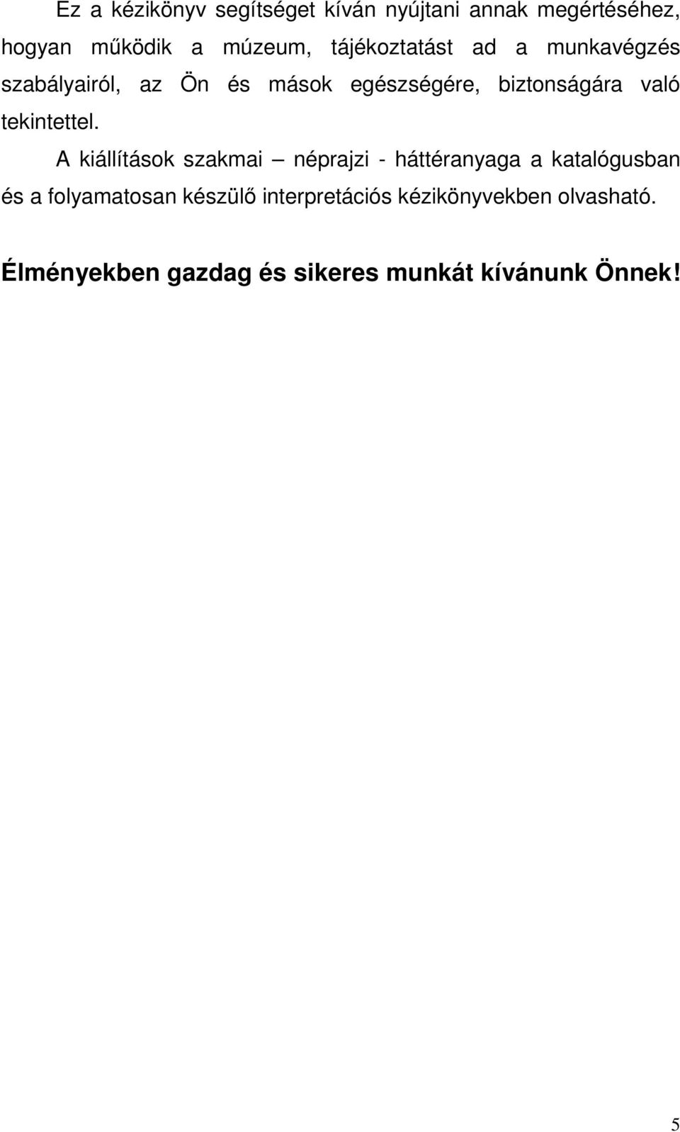 tekintettel.