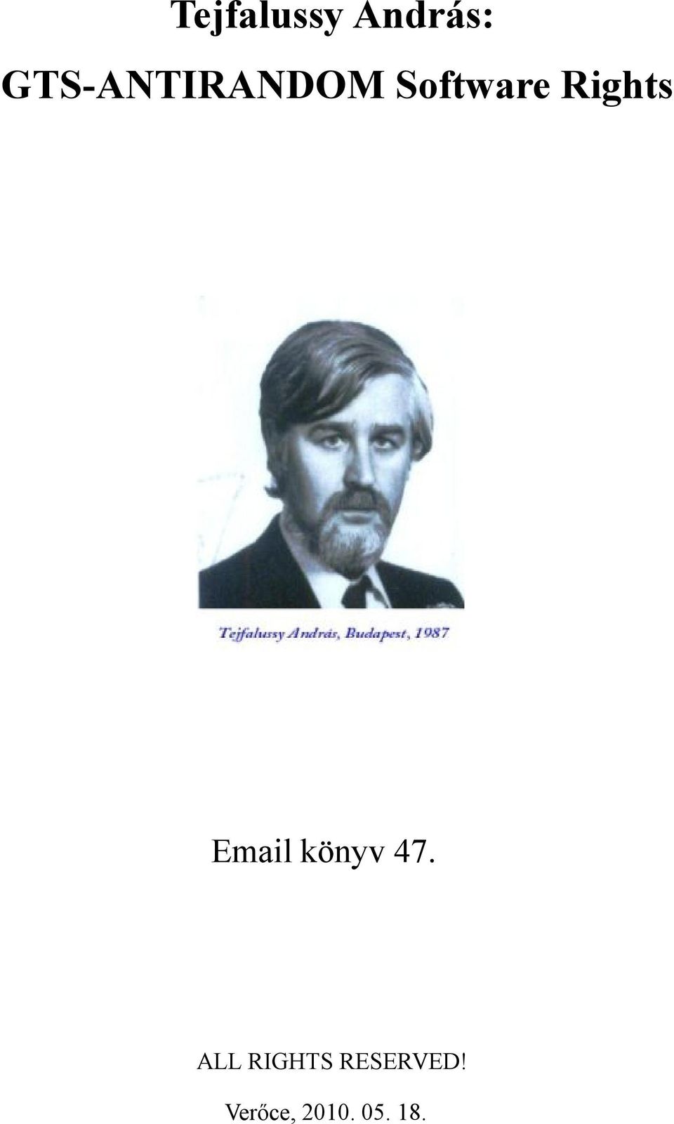 ALKALMAZÁSÁVAL LELEPLEZTE AZ "ENGEDÉLYEZET