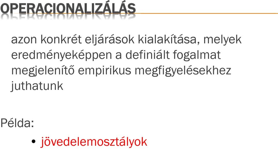 definiált fogalmat megjelenítő empirikus