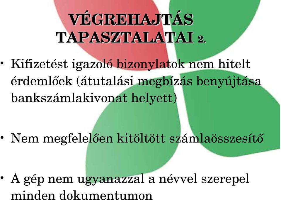 (átutalási megbízás benyújtása bankszámlakivonat helyett)