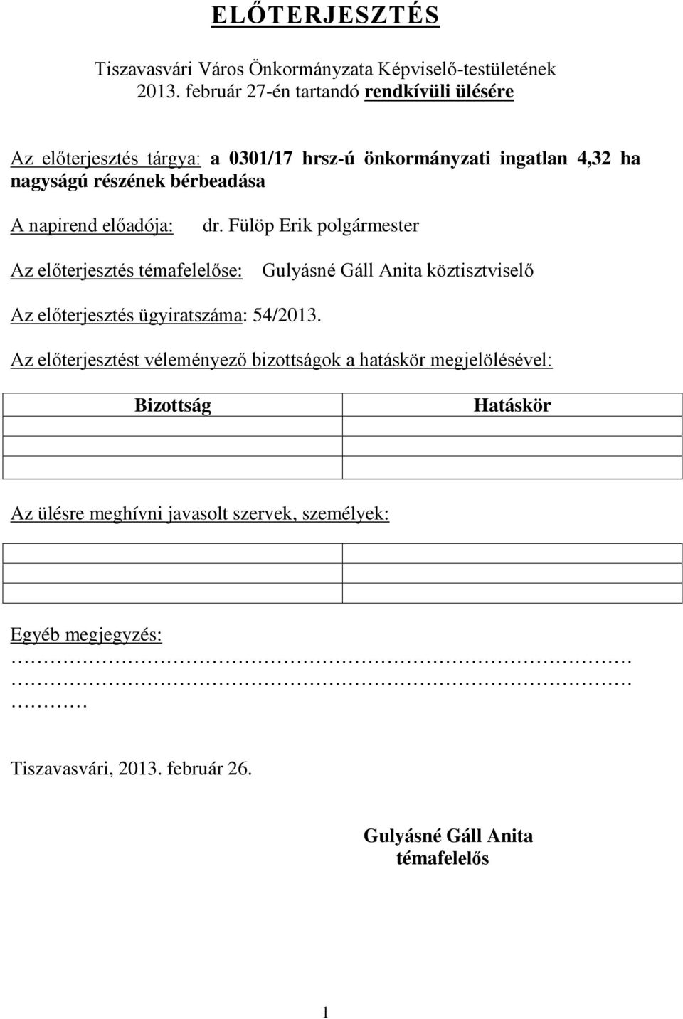 napirend előadója: dr.